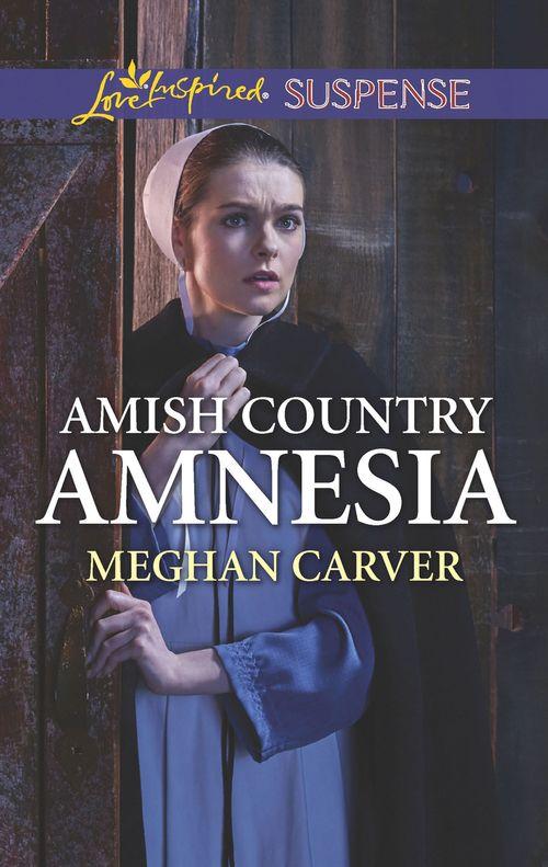 Amish Country Amnesia (Mills &amp; Boon Love Inspired Suspense)