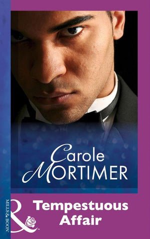 Tempestuous Affair (Mills &amp; Boon Modern): First edition