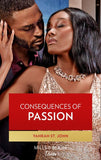 Consequences Of Passion (Mills & Boon Desire) (Locketts of Tuxedo Park, Book 1) (9780008911089)
