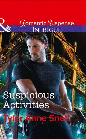 Orion Security - Suspicious Activities (Mills &amp; Boon Intrigue) (Orion Security, Book 4)