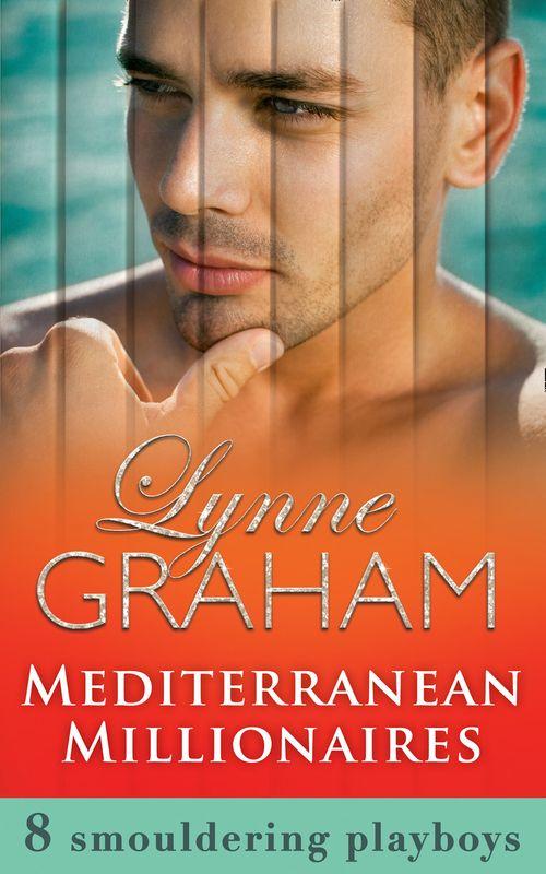 Mediterranean Millionaires: First edition