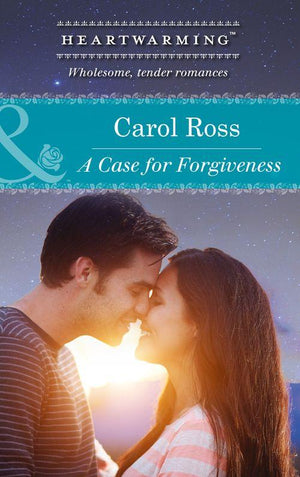 Seasons of Alaska - A Case for Forgiveness (Mills &amp; Boon Heartwarming) (Seasons of Alaska, Book 1): First edition