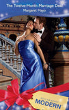 The Twelve-Month Marriage Deal (Mills & Boon Modern): First edition (9781408913147)