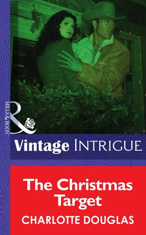 The Christmas Target (Mills &amp; Boon Intrigue): First edition