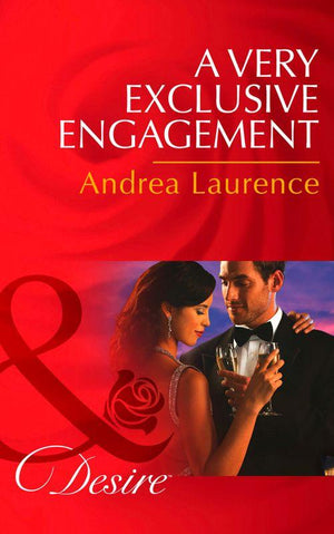 Daughters of Power: The Capital - A Very Exclusive Engagement (Mills &amp; Boon Desire) (Daughters of Power: The Capital, Book 5): First edition