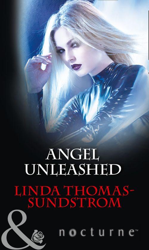 Angel Unleashed (Mills &amp; Boon Nocturne)
