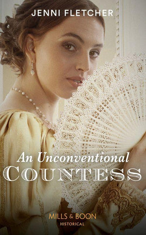 Regency Belles of Bath - An Unconventional Countess (Mills &amp; Boon Historical) (Regency Belles of Bath, Book 1)