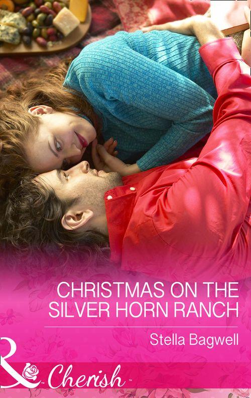 Men of the West - Christmas On The Silver Horn Ranch (Mills &amp; Boon Cherish) (Men of the West, Book 33)