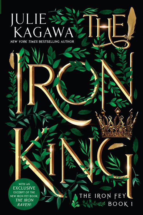 The Iron Fey - The Iron King (The Iron Fey, Book 1): First edition