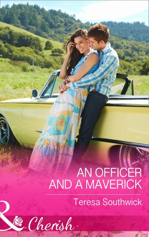 Montana Mavericks: What Happened at the Wedding? - An Officer and a Maverick (Mills &amp; Boon Cherish) (Montana Mavericks: What Happened at the Wedding?, Book 3): First edition