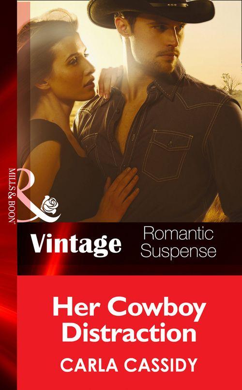 Cowboy Café - Her Cowboy Distraction (Mills &amp; Boon Vintage Romantic Suspense) (Cowboy Café, Book 1): First edition