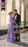 In Debt To The Earl (Mills & Boon Historical) (Lords at the Altar) (9781474042079)