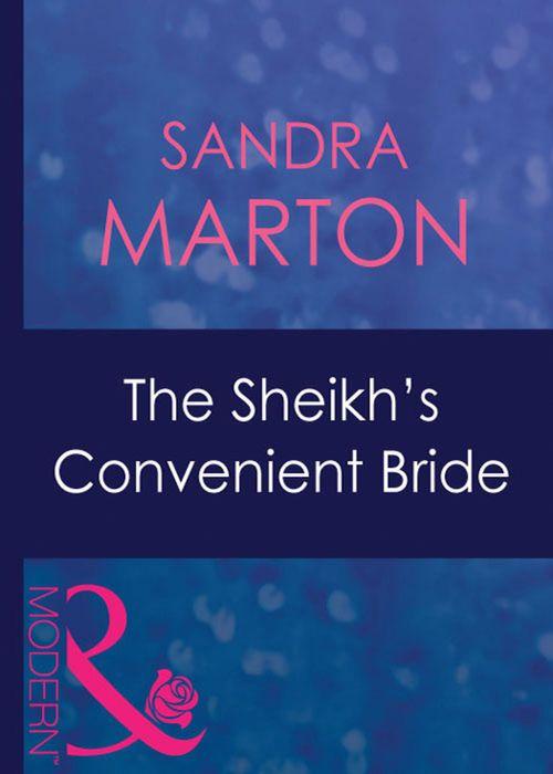 The O&#39;Connells - The Sheikh&#39;s Convenient Bride (Mills &amp; Boon Modern) (The O&#39;Connells, Book 5): First edition