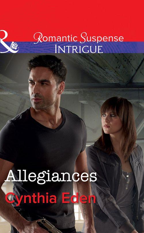 Allegiances (Mills & Boon Intrigue) (The Battling McGuire Boys, Book 6) (9781474039567)