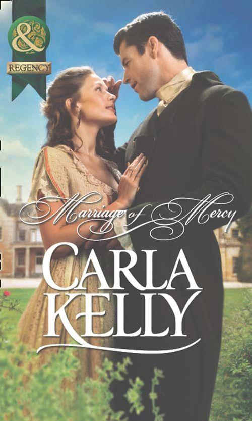 Marriage of Mercy (Mills &amp; Boon Historical): First edition