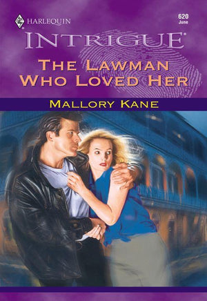 The Lawman Who Loved Her (Mills & Boon Intrigue): First edition (9781474022491)