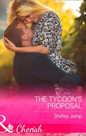 The Barlow Brothers - The Tycoon&#39;s Proposal (Mills &amp; Boon Cherish) (The Barlow Brothers, Book 3)