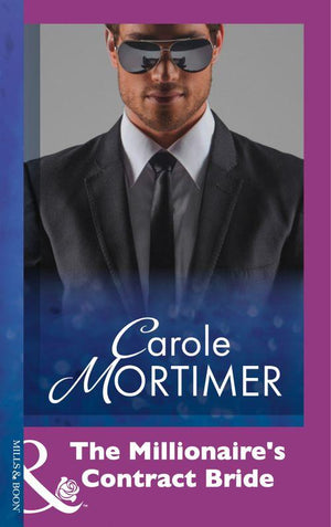 The Millionaire&#39;s Contract Bride (Mills &amp; Boon Modern): First edition