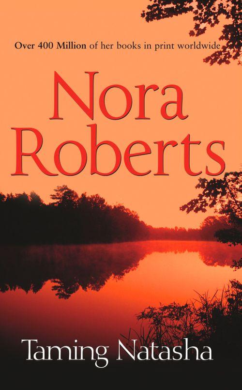 Taming Natasha (Stanislaskis, Book 1): First edition (9781408979273)
