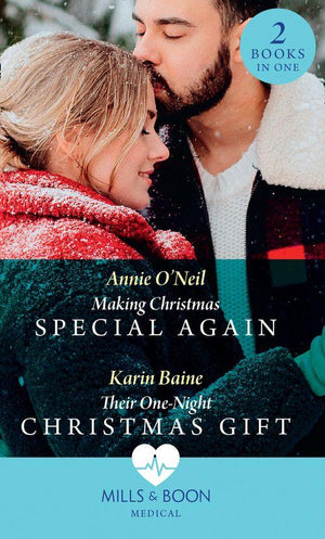 Making Christmas Special Again / Their One-Night Christmas Gift: Making Christmas Special Again (Pups that Make Miracles) / Their One-Night Christmas Gift (Pups that Make Miracles) (Mills &amp; Boon Medical)