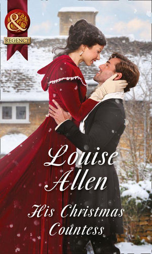 Lords of Disgrace - His Christmas Countess (Mills &amp; Boon Historical) (Lords of Disgrace, Book 2)