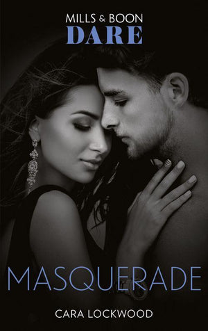 Masquerade (Mills &amp; Boon Dare)