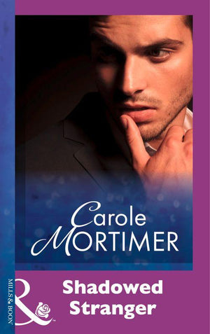 Shadowed Stranger (Mills &amp; Boon Modern): First edition