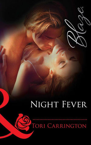 Night Fever (Mills &amp; Boon Blaze): First edition