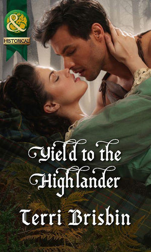 The MacLerie Clan - Yield To The Highlander (Mills &amp; Boon Historical) (The MacLerie Clan, Book 0): First edition