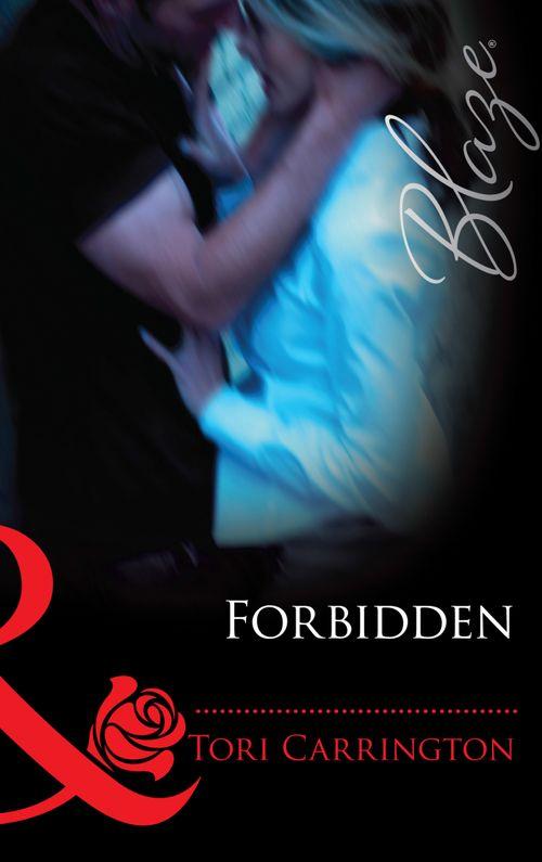 Sleeping with Secrets - Forbidden (Mills &amp; Boon Blaze) (Sleeping with Secrets, Book 1): First edition