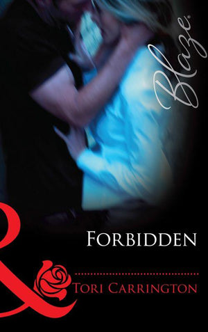 Sleeping with Secrets - Forbidden (Mills &amp; Boon Blaze) (Sleeping with Secrets, Book 1): First edition