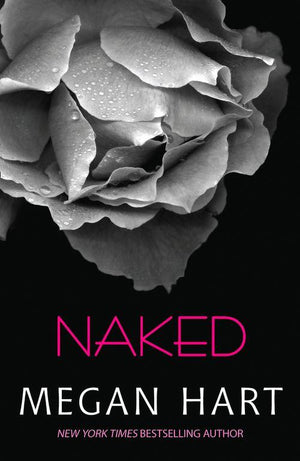 Naked (Mills &amp; Boon Spice): First edition