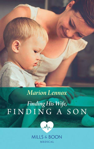 Bondi Bay Heroes - Finding His Wife, Finding A Son (Mills &amp; Boon Medical) (Bondi Bay Heroes, Book 2)