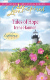 Tides of Hope (Mills & Boon Love Inspired) (Lighthouse Lane, Book 1): First edition (9781408964095)
