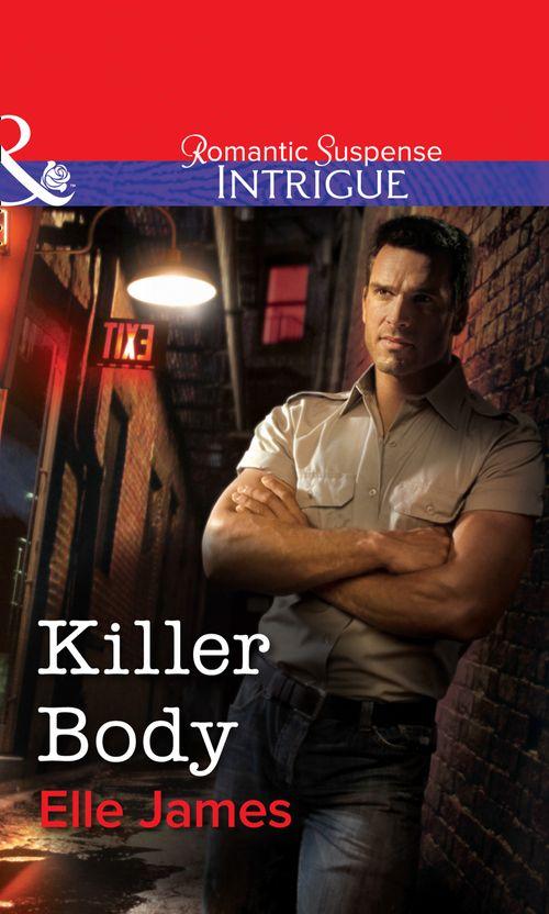 Killer Body (Mills &amp; Boon Intrigue): First edition