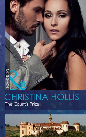 The Count&#39;s Prize (Mills &amp; Boon Modern): First edition