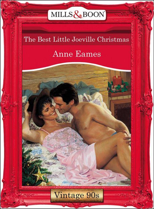 The Best Little Joeville (Mills &amp; Boon Vintage Desire): First edition