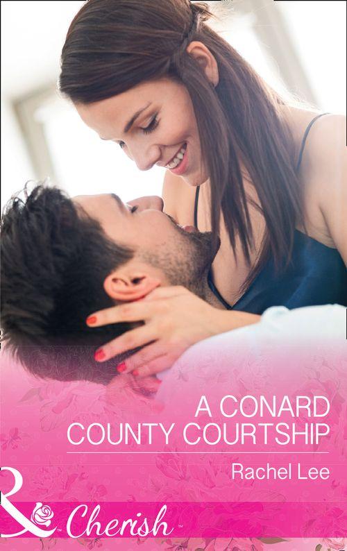 Conard County: The Next Generation - A Conard County Courtship (Mills &amp; Boon Cherish) (Conard County: The Next Generation, Book 36)