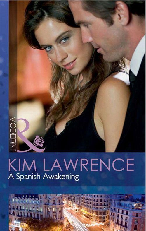 A Spanish Awakening (Mills &amp; Boon Modern): First edition