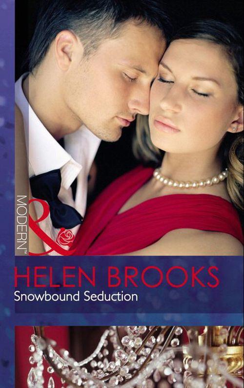 Snowbound Seduction (Mills &amp; Boon Modern): First edition
