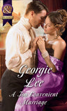 A Too Convenient Marriage (Mills & Boon Historical) (The Business of Marriage, Book 2) (9781474042147)