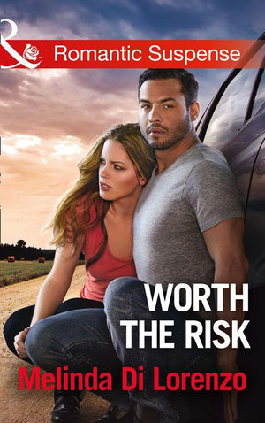 Worth The Risk (Mills &amp; Boon Romantic Suspense)