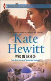 Wed in Greece: The Greek Tycoon's Convenient Bride / Bound to the Greek: First edition (9781474033152)