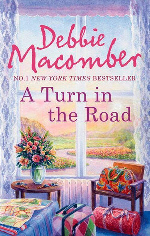 A Blossom Street Novel - A Turn in the Road (A Blossom Street Novel, Book 8): First edition