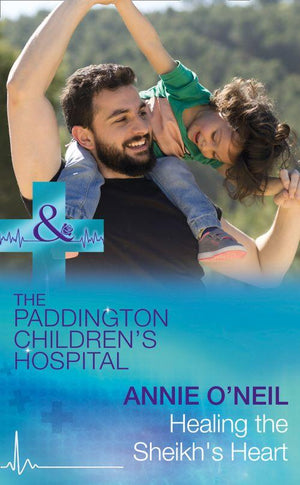 Healing The Sheikh's Heart (Mills & Boon Medical) (Paddington Children's Hospital, Book 5) (9781474051521)