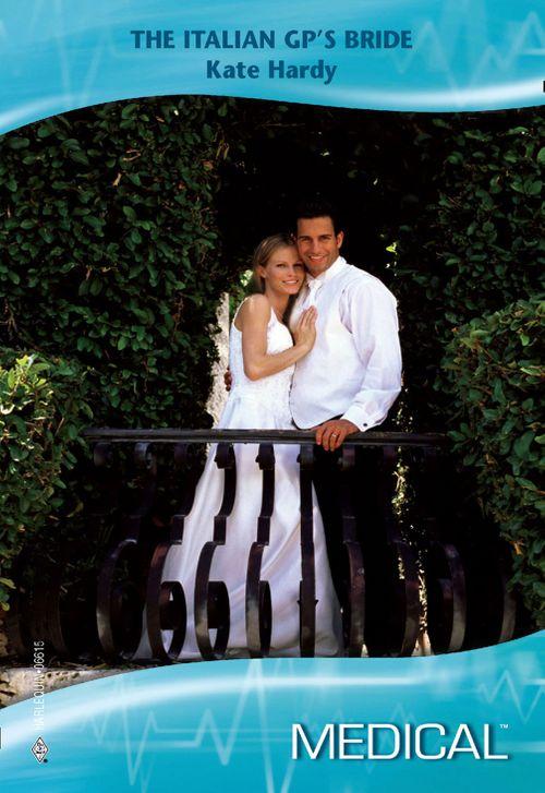 The Italian GP&#39;s Bride (Mills &amp; Boon Medical): First edition