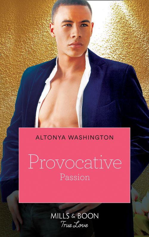 Kimani Hotties - Provocative Passion (Kimani Hotties, Book 43): First edition