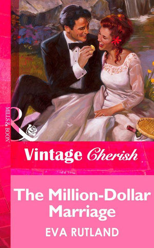 The Million-Dollar Marriage (Mills &amp; Boon Vintage Cherish): First edition