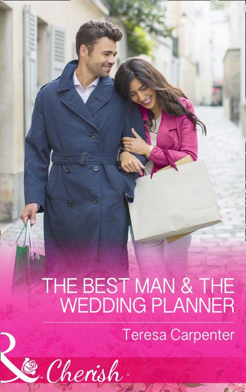 The Vineyards of Calanetti - The Best Man and The Wedding Planner (Mills &amp; Boon Cherish) (The Vineyards of Calanetti, Book 6)