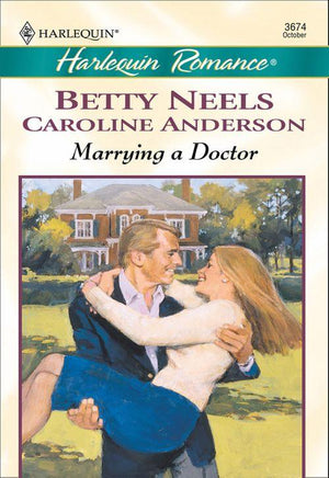 Marrying a Doctor: The Doctor&#39;s Girl - new / A Special Kind Of Woman (Mills &amp; Boon Cherish): First edition